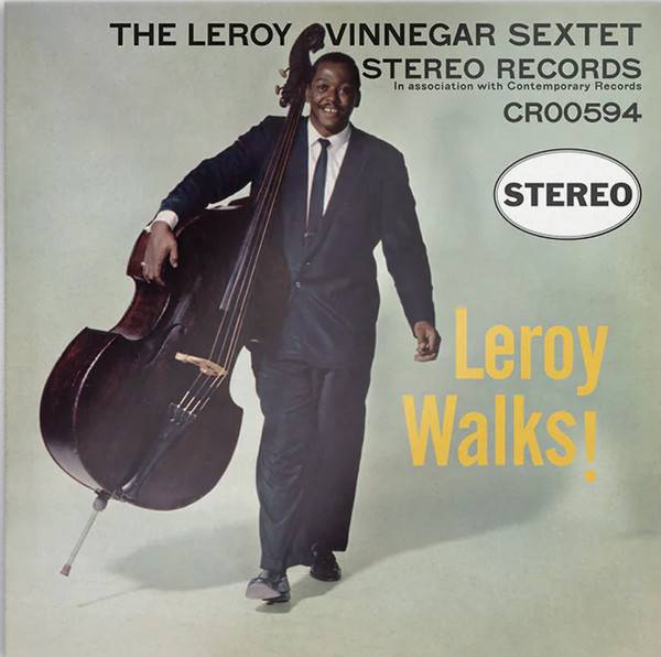 The Leroy Vinnegar Sextet – Leroy Walks!